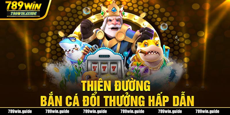 Giới thiệu chung về bắn cá H5 