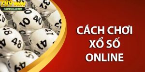 Cách chơi xổ số online